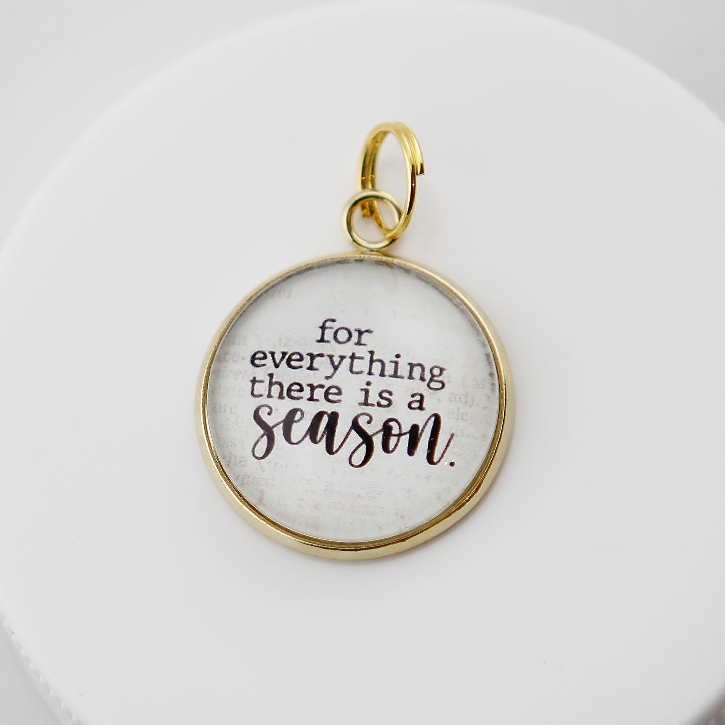 For Everything There Is A Season Bubble Charm - Jennifer Dahl Designs