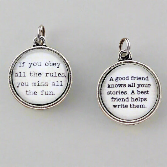 A Good Friend Knows Your Stories Double Bubble Charm