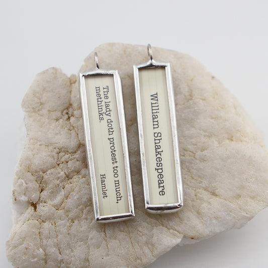 Protest Too Much Shakespeare Book Soldered Art Jewelry Charm or Necklace