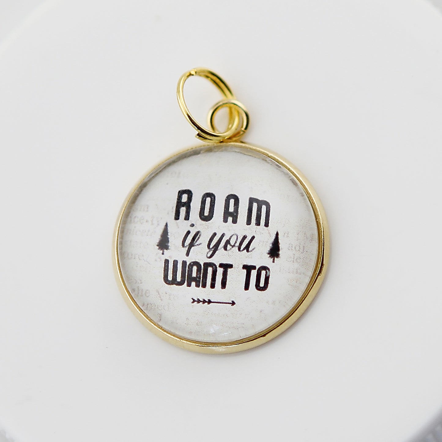 Roam If You Want To Bubble Charm - Jennifer Dahl Designs