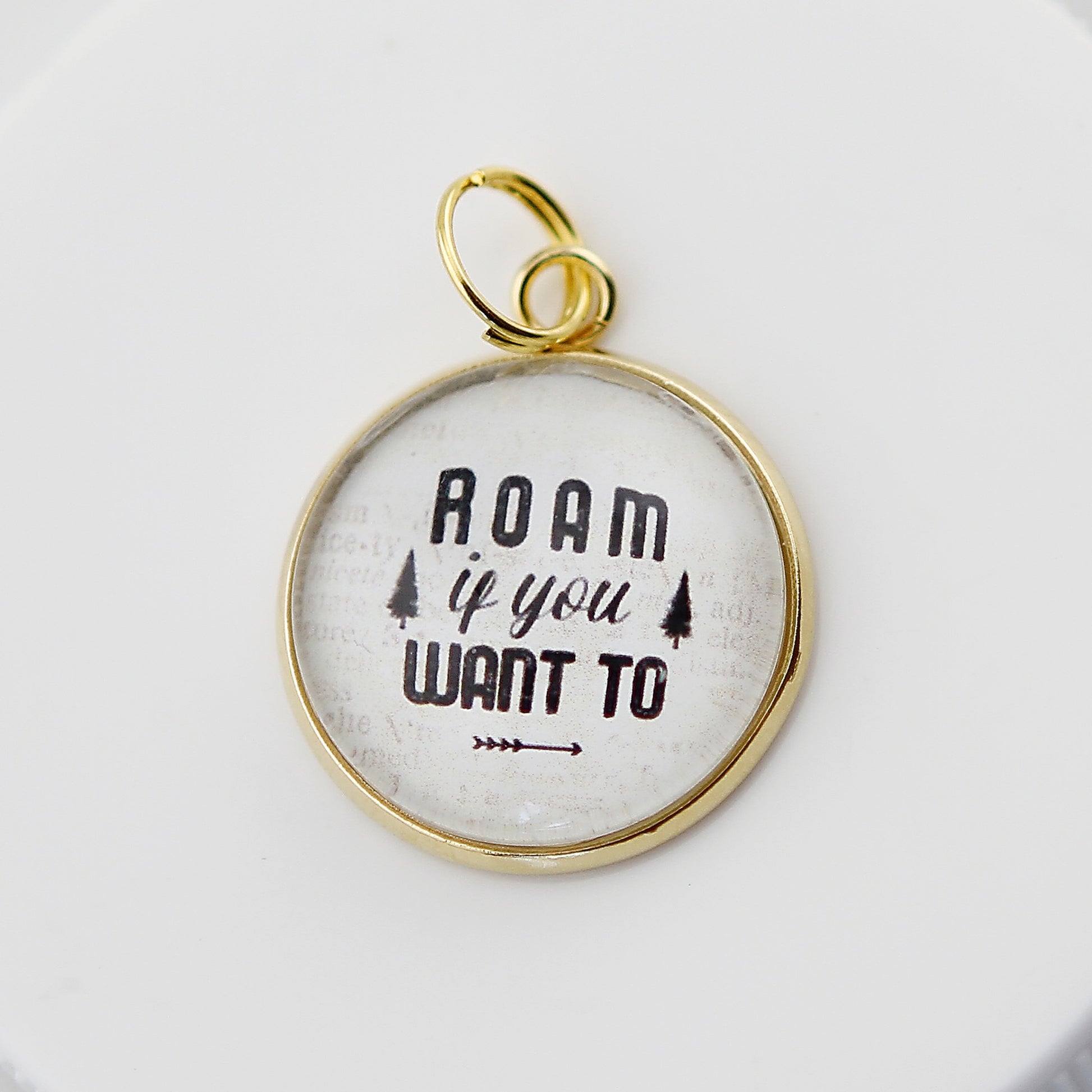 Roam If You Want To Bubble Charm - Jennifer Dahl Designs