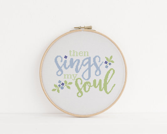 Then Sings My Soul Cross Stitch Kit