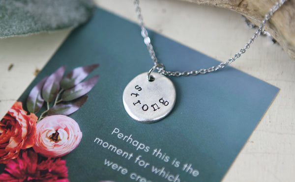 Strong Hand Stamped Scripture Necklace