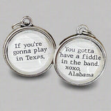 Alabama Play In Texas Lyric Double Sided Bubble Jewelry Charm