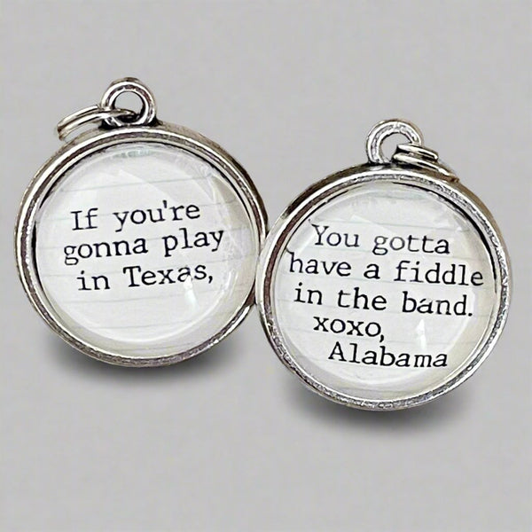 Alabama Play In Texas Lyric Double Sided Bubble Jewelry Charm