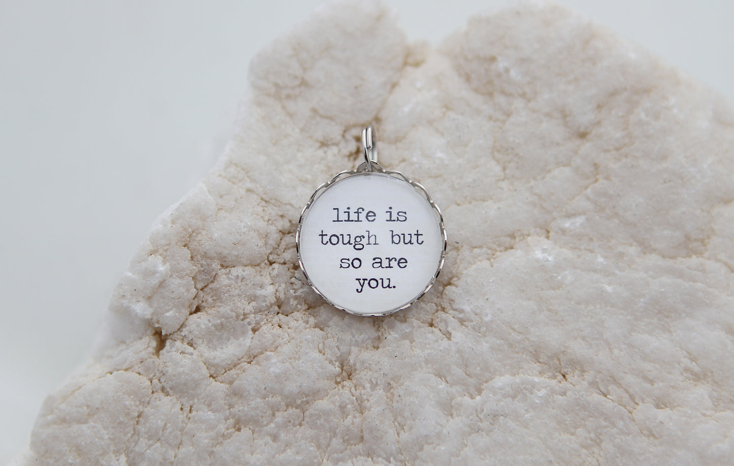 Life Is Tough Bubble Charm - Jennifer Dahl Designs