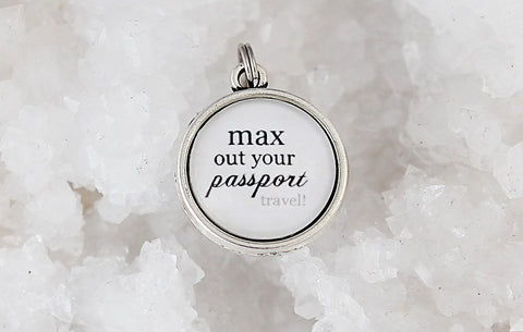 Max Out Your Passport Double Bubble Charm