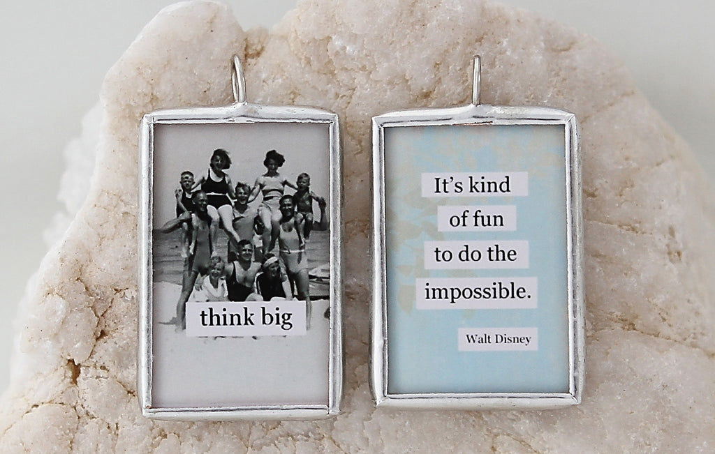Think Big Soldered Art Charm
