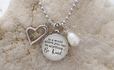 In A World Be Kind Charm Jewelry Necklace